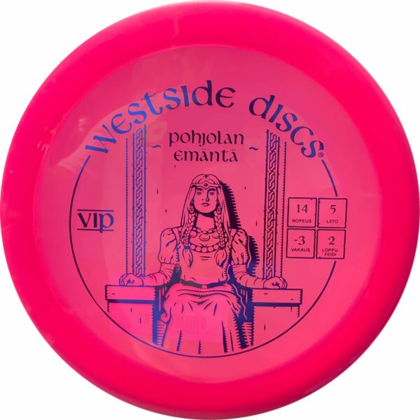 Westside Discs VIP Queen Pohjolan Emanta